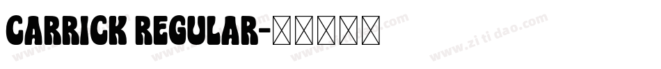 Carrick Regular字体转换